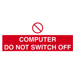 Computer Do Not Switch Off Warning Labels Rigid 80 x 35mm