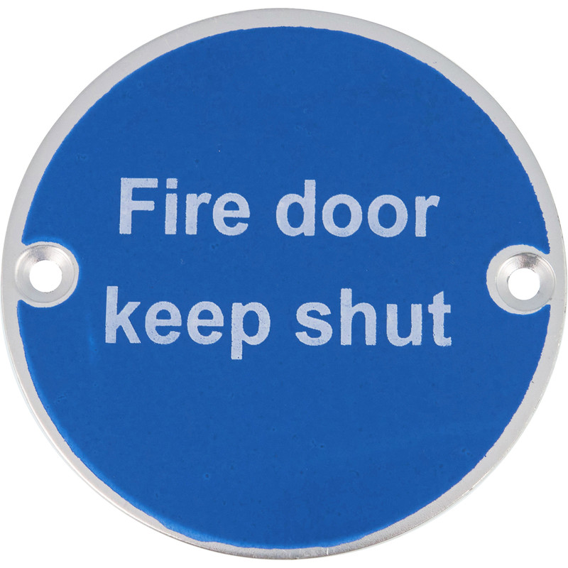 Aluminium Fire Door Keep Shut Sign