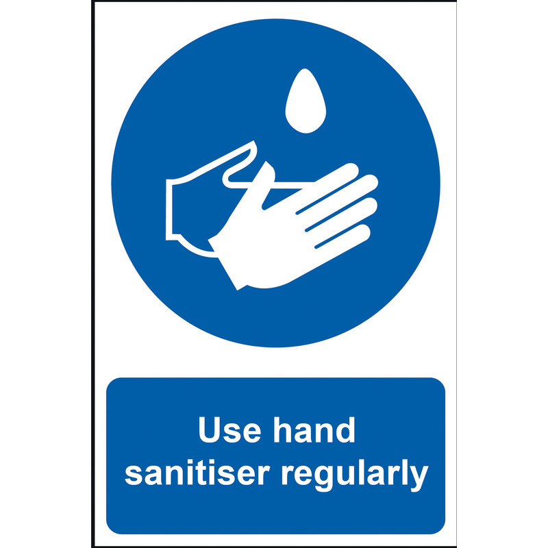 'Use Hand Sanitiser Regularly' Wall Sign
